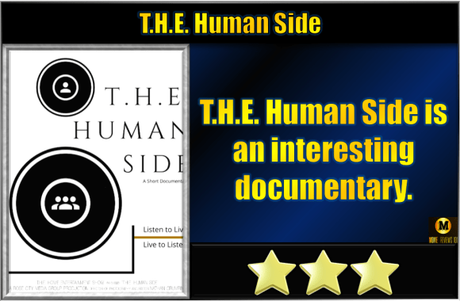 T.H.E. Human Side (2019) Short Movie Review