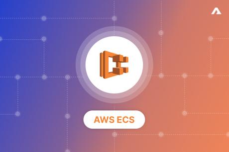 AWS ECS : Scalable and Cost effective Architecture
