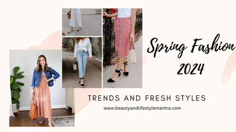 Trends and Fresh Styles