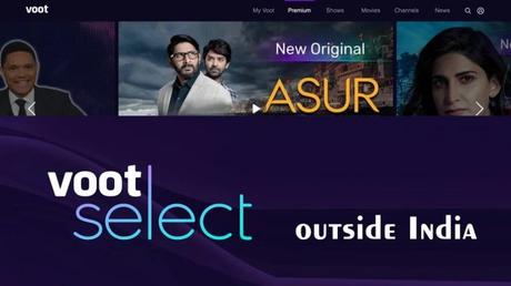 How to Watch Voot ouside India – Voot Select USA