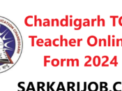 Chandigarh Teacher Online Form 2024