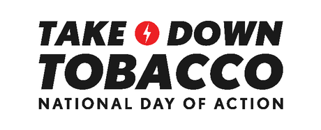 When is Take Down Tobacco National Day of Action And How to Celebrate  