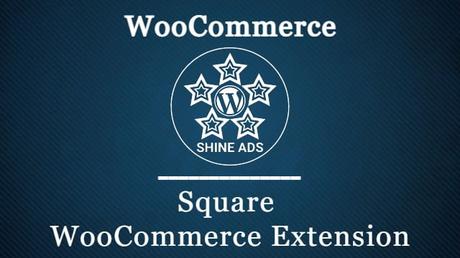 Square WooCommerce Extension