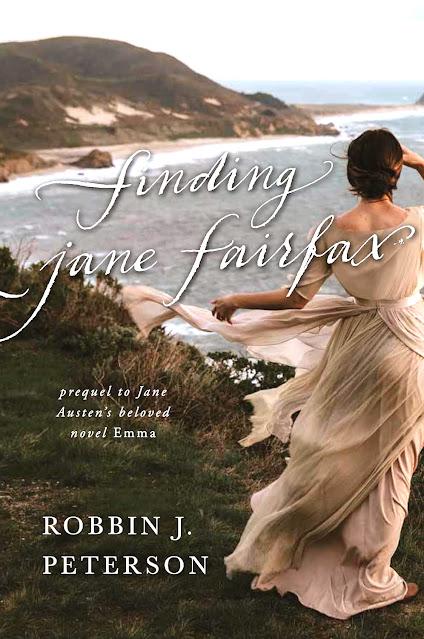 NEW RELEASE! FINDING JANE FAIRFAX BY ROBBIN J. PETERSON