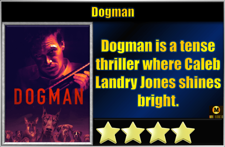 Dogman (2023) Movie Review