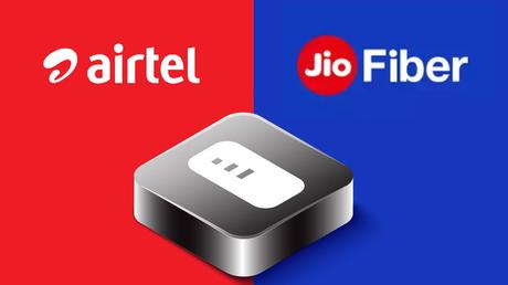 Jio Fiber VS Airtel Xstream Fiber Braodband Plan