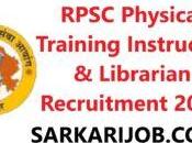 RPSC Physical Training Instructor Librarian Recruitment 2024