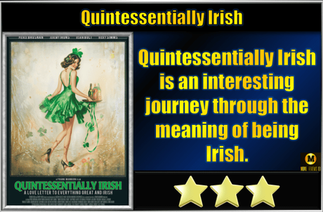 Quintessentially Irish (2024) Movie Review