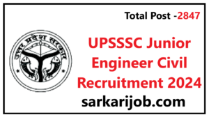 UPSSSC Junior Engineer Civil Recruitment 2024