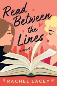 A Sapphic Spin on You’ve Got Mail: Read Between the Lines by Rachel Lacey
