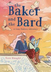 A Comforting Queer Cozy Fantasy Comic: The Baker and the Bard by Fern Haught