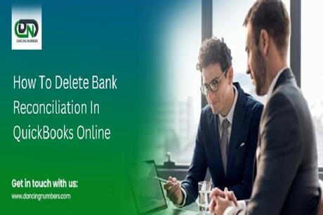 How To Delete Bank Reconciliation In QuickBooks Online