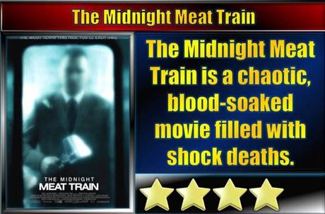 The Midnight Meat Train (2008) Movie Review