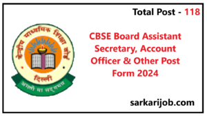 CBSE Board Various Post Recruitment 2024