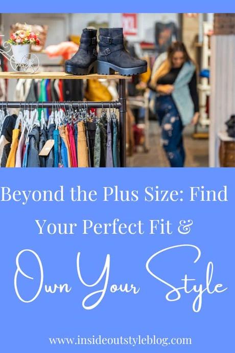 Beyond the Plus Size: Find Your Perfect Fit & Own Your Style