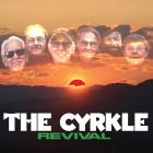 The Cyrkle: Revival