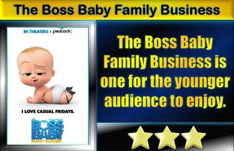 The Boss Baby 2: Family Business (2021) Movie Review