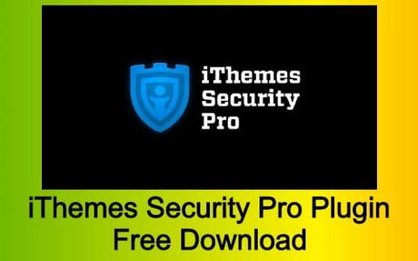 iThemes Security Pro Plugin Free Download