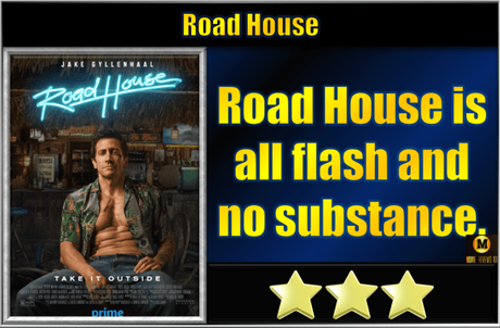Road House (2024) Movie Review
