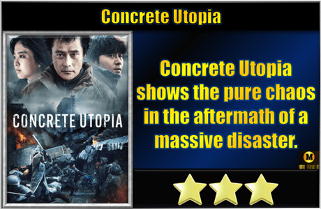 Concrete Utopia (2023) Movie Review