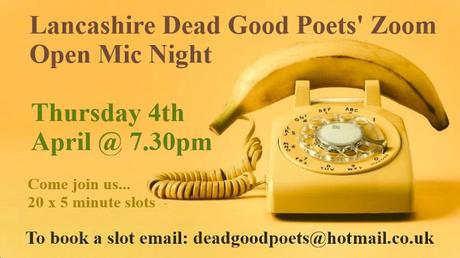 Lancashire Dead Good Poets' April Open Mic Night