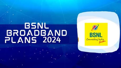 BSNL Broadband Plans