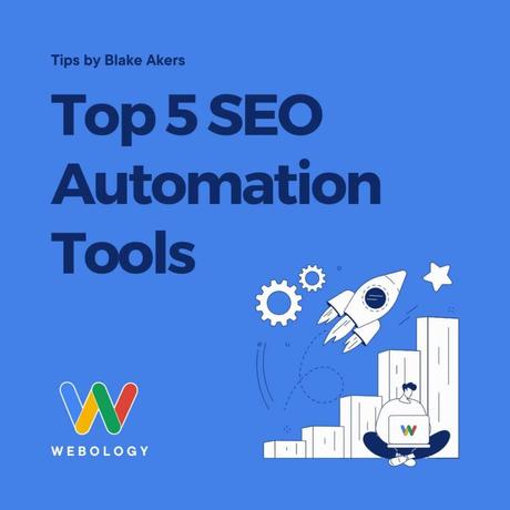 Can SEO be automated? (Yes and NO) Top 5 Automation Tools