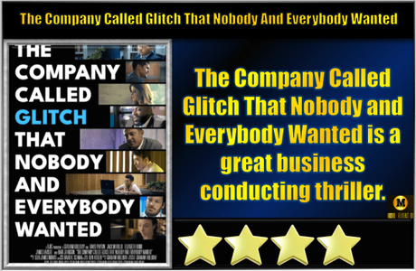 The Company Called Glitch That Nobody and Everybody Wanted (2024) Movie Review