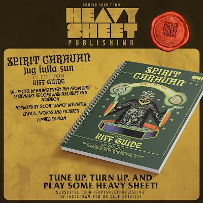 Out Now! Heavy Sheet Publishing's Riff Guide For Spirit Caravan's 'Jug Fulla Sun'!