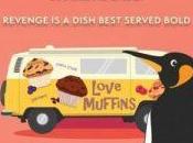 Muffin Baking- Hijinx-Filled Romantic Comedy: Vengeance Planning Amateurs Winter