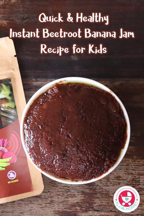 Quick and Healthy Instant Beetroot Banana Jam Recipe for Kids Breakfasts, is a simple, delightful way to enrich your family's breakfast table. 