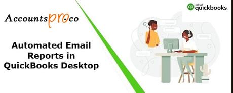 QuickBooks Tips for Automated Report Emails