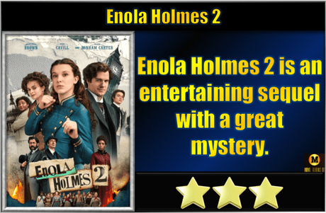 Enola Holmes 2 (2022) Movie Review