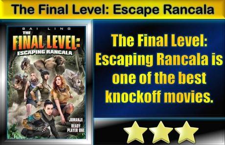 The Final Level: Escaping Rancala (2019) Movie Review