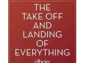 Elbow: "Fly Blue Lunette" Video, Album "The Take Landing Everything"