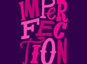 1/16: Imperfection