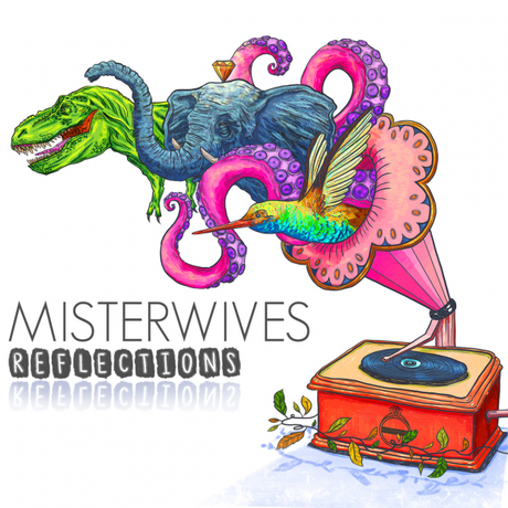 MisterWives Reflections 2014 1200x1200 620x620 MISTERWIVES RELEASE REFLECTIONS EP [STREAM]