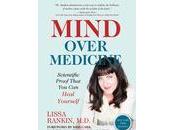 BOOK REVIEW: Mind Over Medicine Lissa Rankin