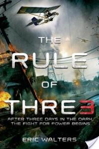 The Rule of 3 by Eric Waters