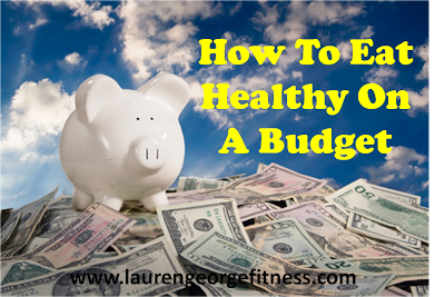 How To Eat Healthy On A Budget