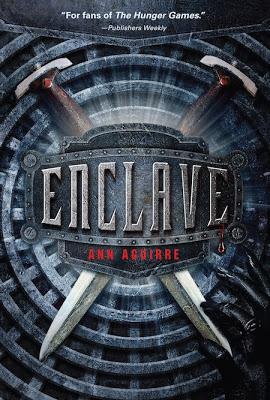 ENCLAVE - Ann Aguirre