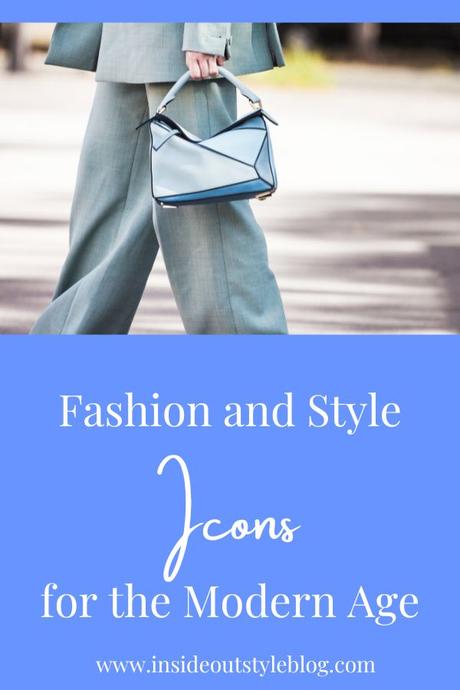 Fashion and style icons for the modern age 