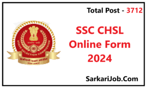 SSC CHSL Online Form 2024 SSC CHSL Online Form 2024