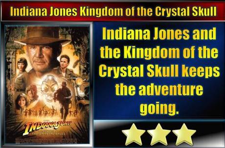 Indiana Jones and the Kingdom of the Crystal Skull (2008) Movie Review