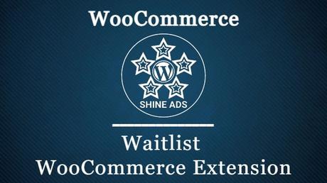 Waitlist WooCommerce Extension