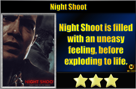 Night Shoot (2024) Movie Review