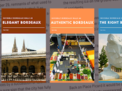 Invisible Bordeaux Walking Tours Available Free Downloadable PDFs!