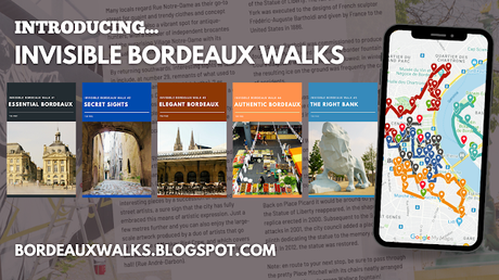 New Invisible Bordeaux walking tours available as free downloadable PDFs!