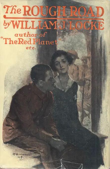 The Rough Road (1918) by William J. Locke