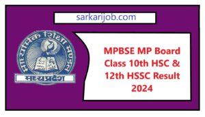 MPBSE MP Board 10th, 12th Result 2024